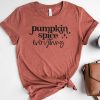 Pumpkin Spice Everything Unisex T-Shirt