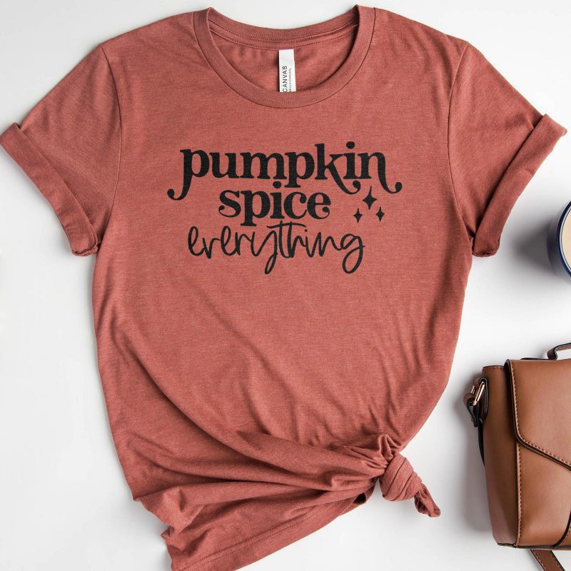 Pumpkin Spice Everything Unisex T-Shirt