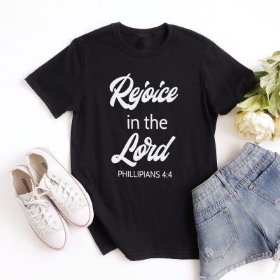 Rejoice In The Lord Philippians 4:4 Unisex T-Shirt