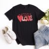 Retro Heart Valentine Let All That You Do Be Done In Love - 1 Corinthians 16:14 Unisex T-Shirt